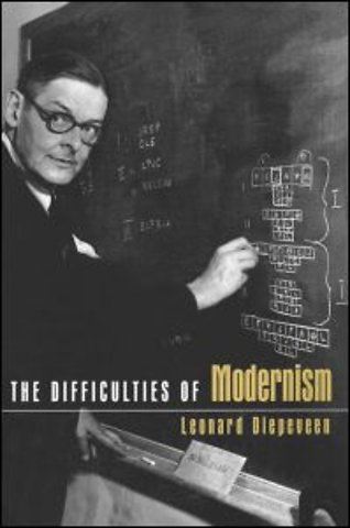Difficulties of Modernism