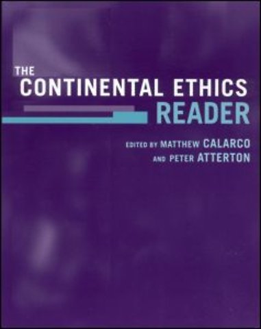 Continental Ethics Reader