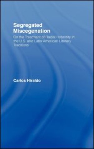 Segregated Miscegenation