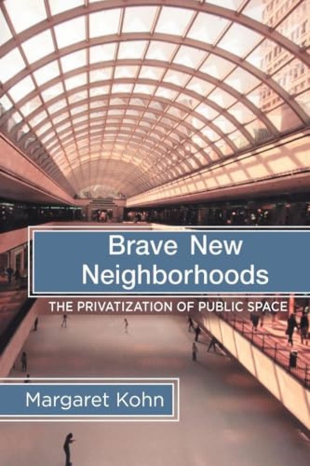 Brave New Neighborhoods