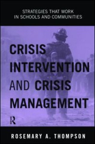 Crisis Intervention and Crisis Management