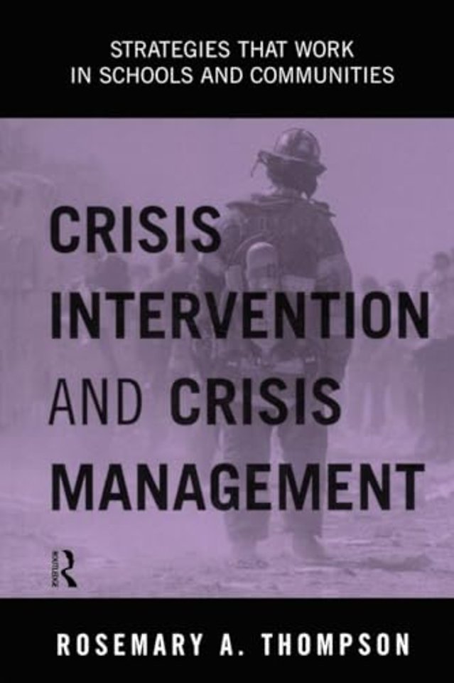 Crisis Intervention and Crisis Management