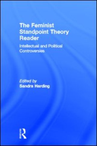 Feminist Standpoint Theory Reader