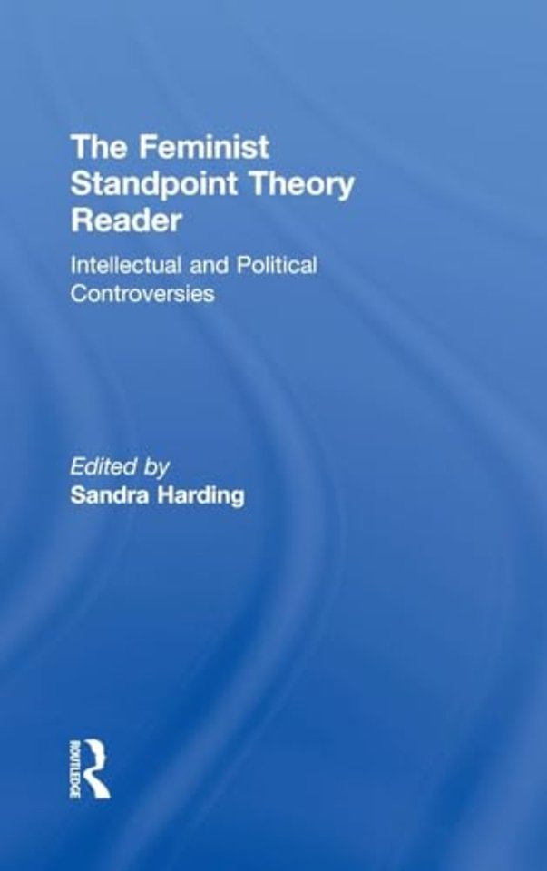 Feminist Standpoint Theory Reader