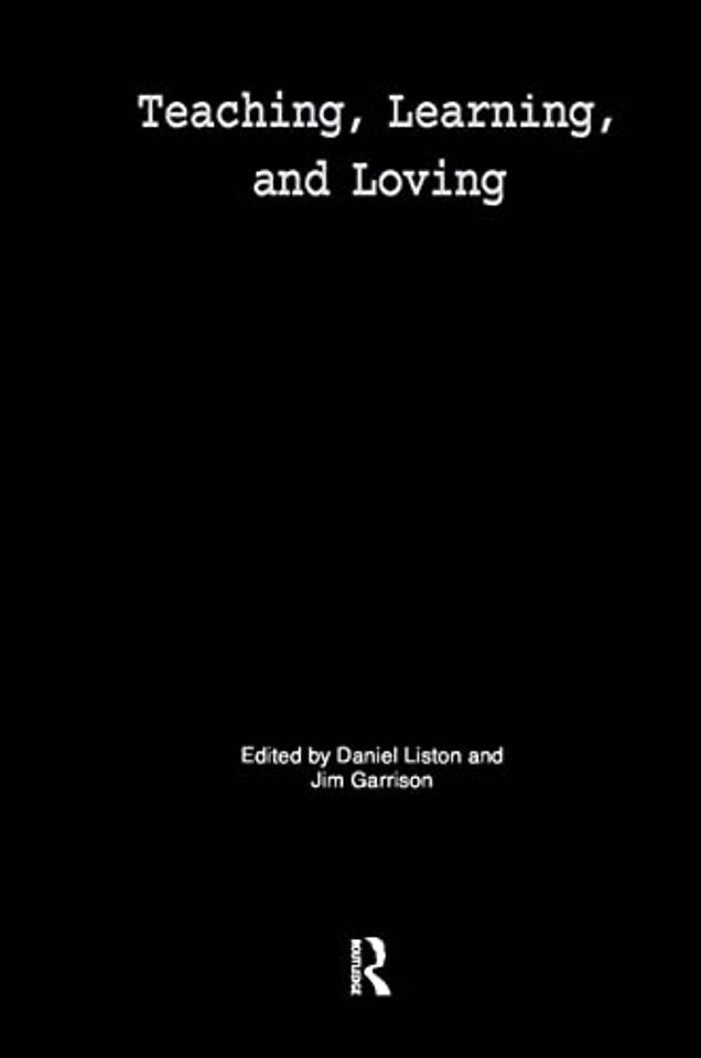 Teaching, Learning, and Loving