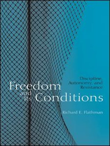 Freedom and Its Conditions