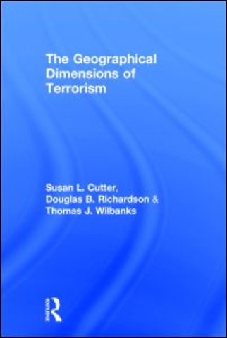 Geographical Dimensions of Terrorism