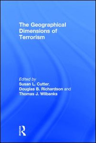 Geographical Dimensions of Terrorism