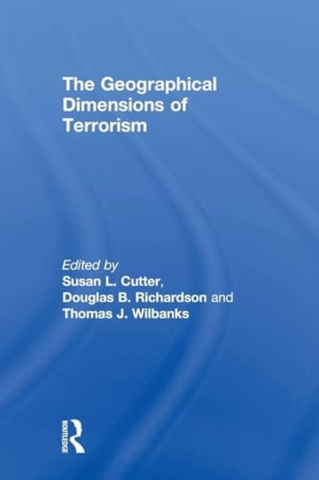 Geographical Dimensions of Terrorism