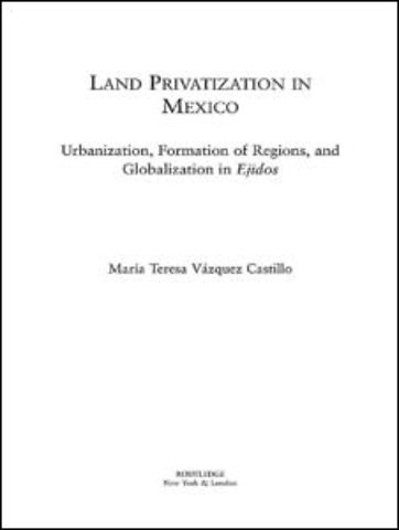 Land Privatization in Mexico