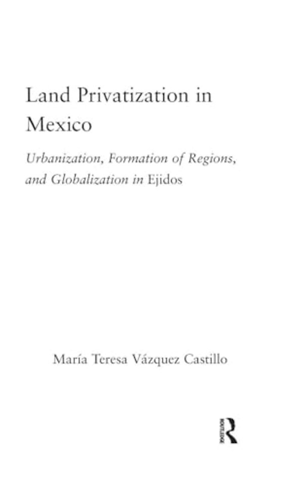 Land Privatization in Mexico