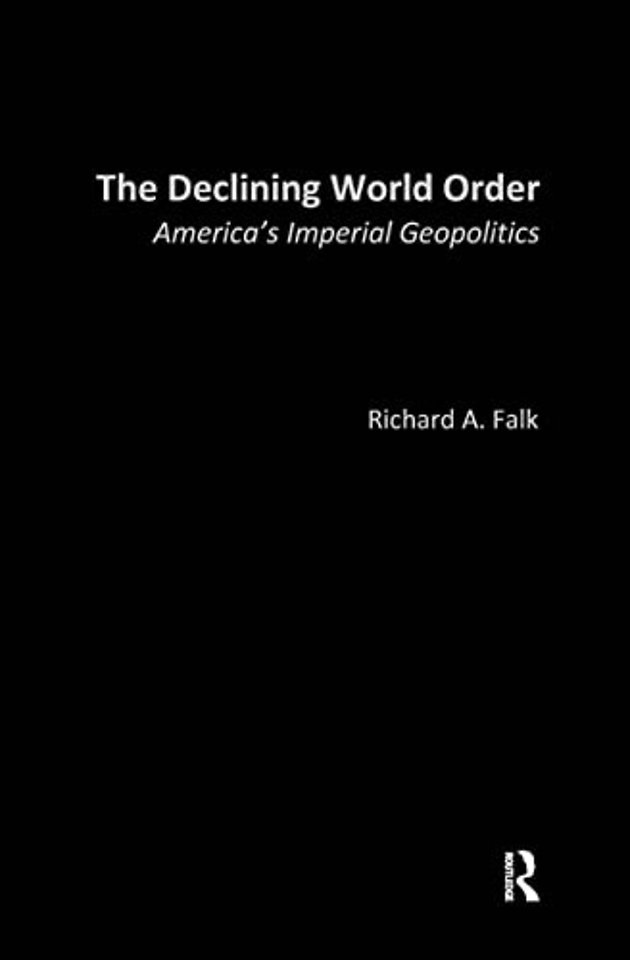Declining World Order