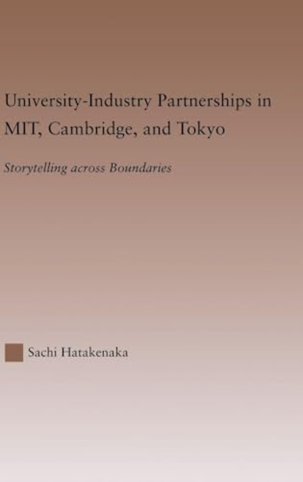University-Industry Partnerships in MIT, Cambridge, and Tokyo