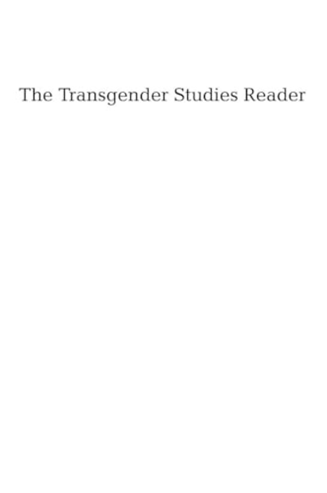 Transgender Studies Reader