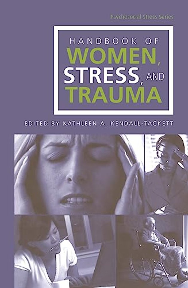 Handbook of Women, Stress and Trauma