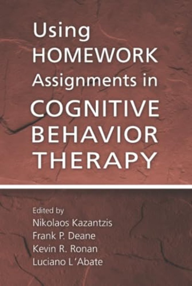Using Homework Assignments in Cognitive Behavior Therapy
