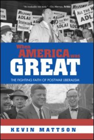 When America Was Great