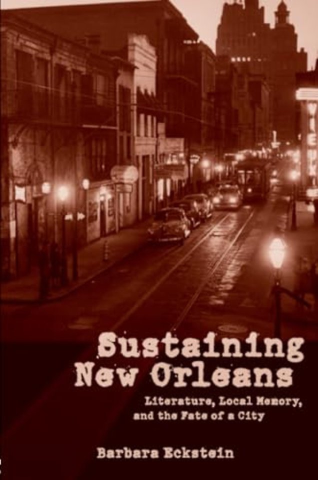 Sustaining New Orleans