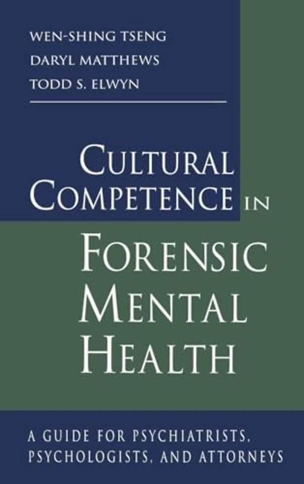 Cultural Competence in Forensic Mental Health