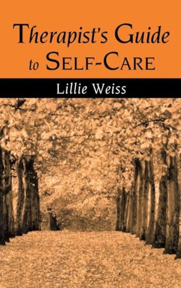 Therapist's Guide to Self-Care