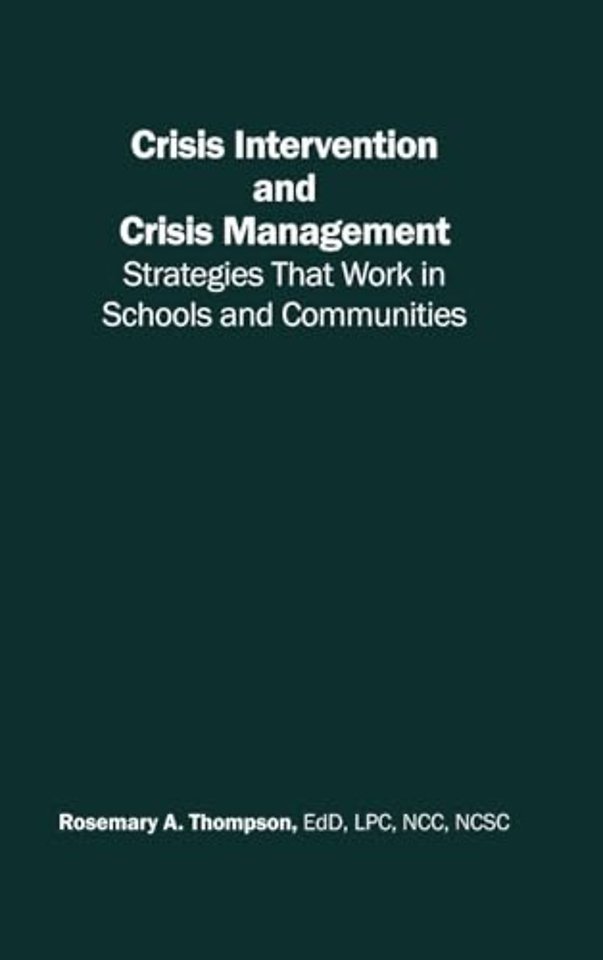 Crisis Intervention and Crisis Management