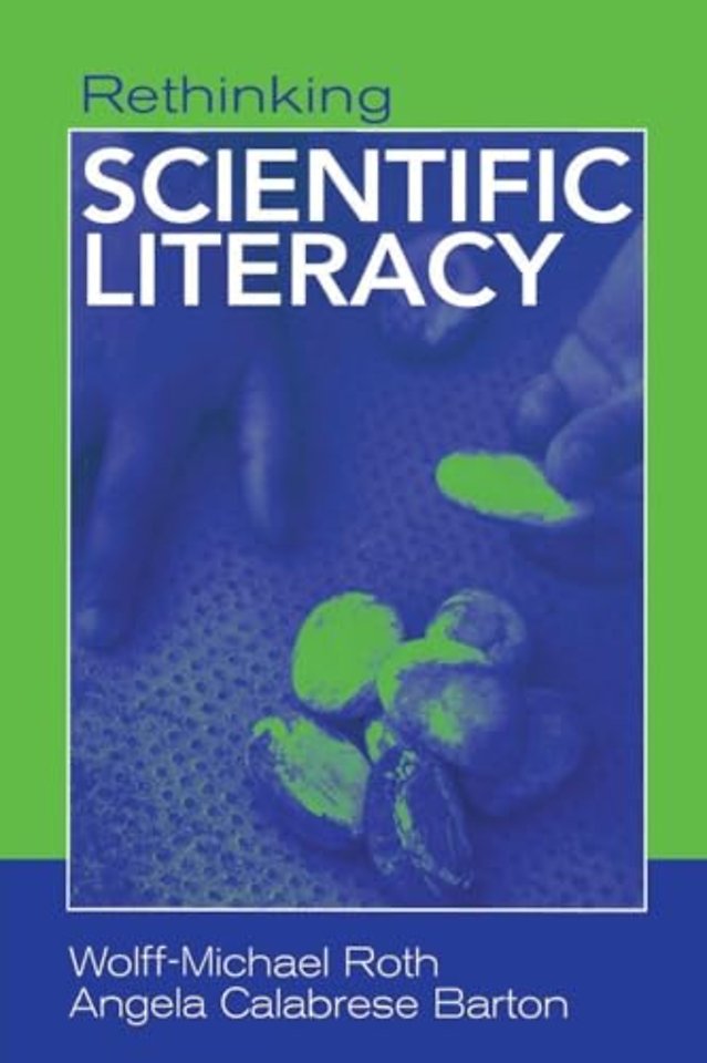 Rethinking Scientific Literacy