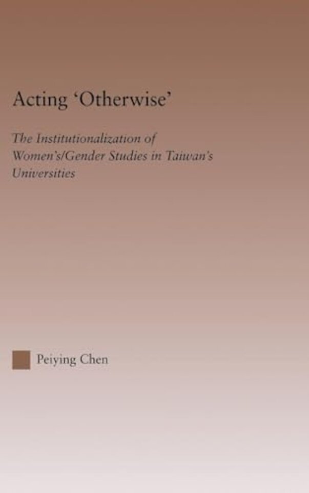 Acting Otherwise