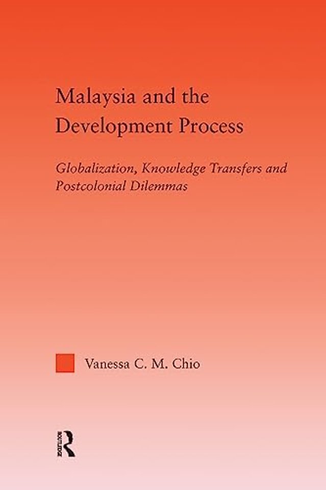 Malaysia and the Development Process