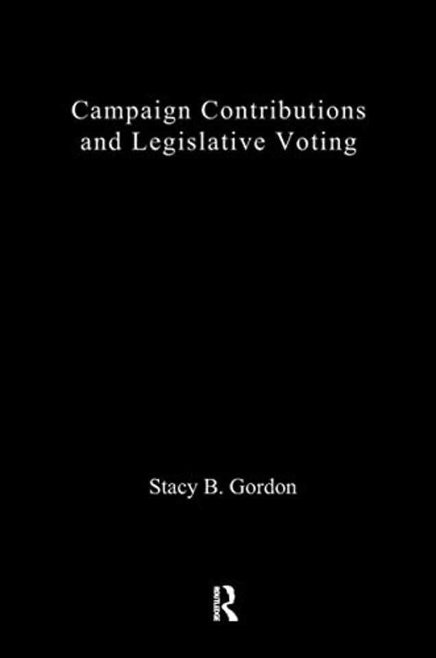 Campaign Contributions and Legislative Voting