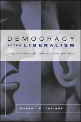 Democracy After Liberalism