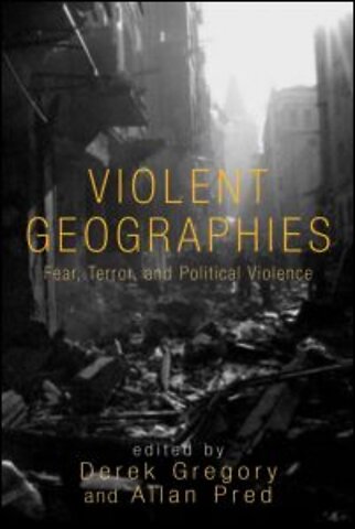Violent Geographies