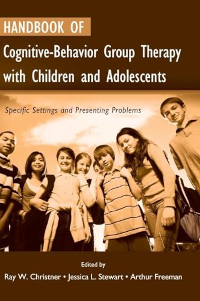 Handbook of Cognitive-Behavior Group Therapy with Children and Adolescents