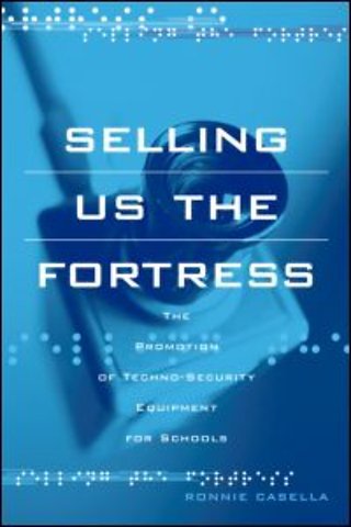 Selling Us the Fortress