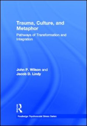 Trauma, Culture, and Metaphor
