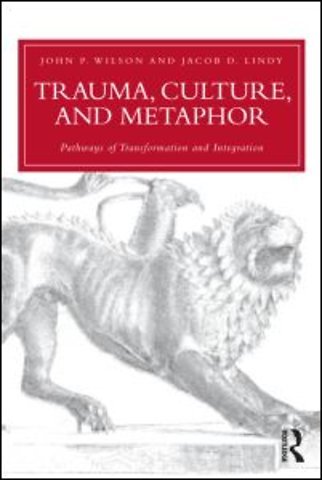 Trauma, Culture, and Metaphor