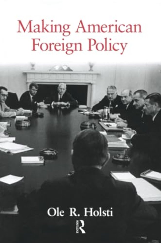 Making American Foreign Policy
