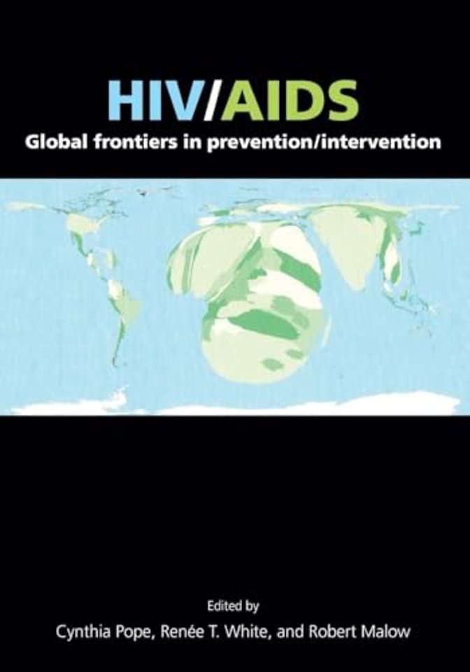 HIV/AIDS: Global Frontiers in Prevention/Intervention