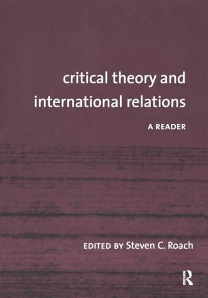Critical Theory and International Relations