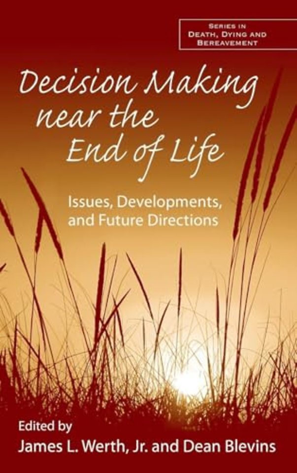 Decision Making near the End of Life