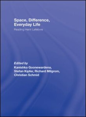 Space, Difference, Everyday Life