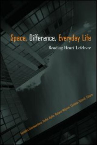 Space, Difference, Everyday Life