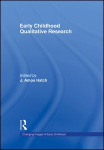 Early Childhood Qualitative Research