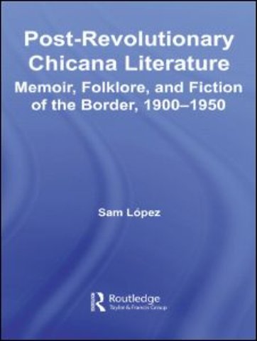 Post-Revolutionary Chicana Literature