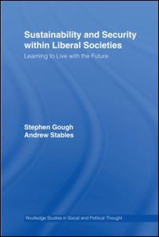 Sustainability and Security within Liberal Societies
