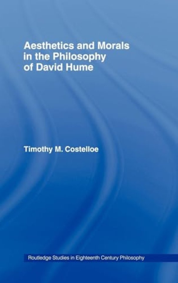 Aesthetics and Morals in the Philosophy of David Hume