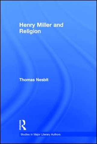 Henry Miller and Religion