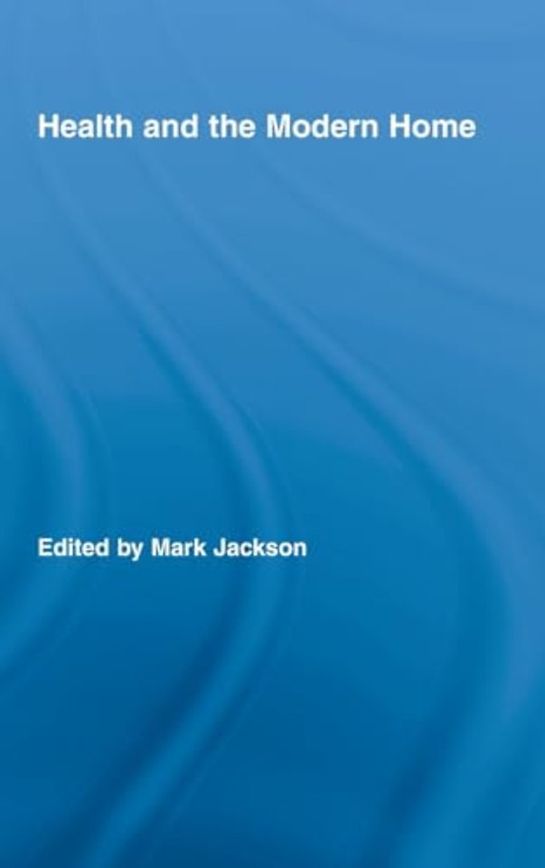 Health and the Modern Home