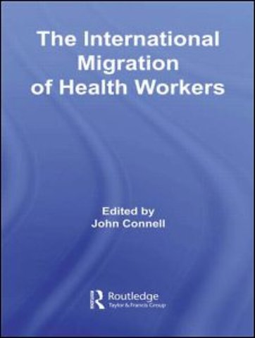 International Migration of Health Workers