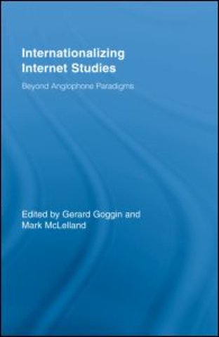 Internationalizing Internet Studies