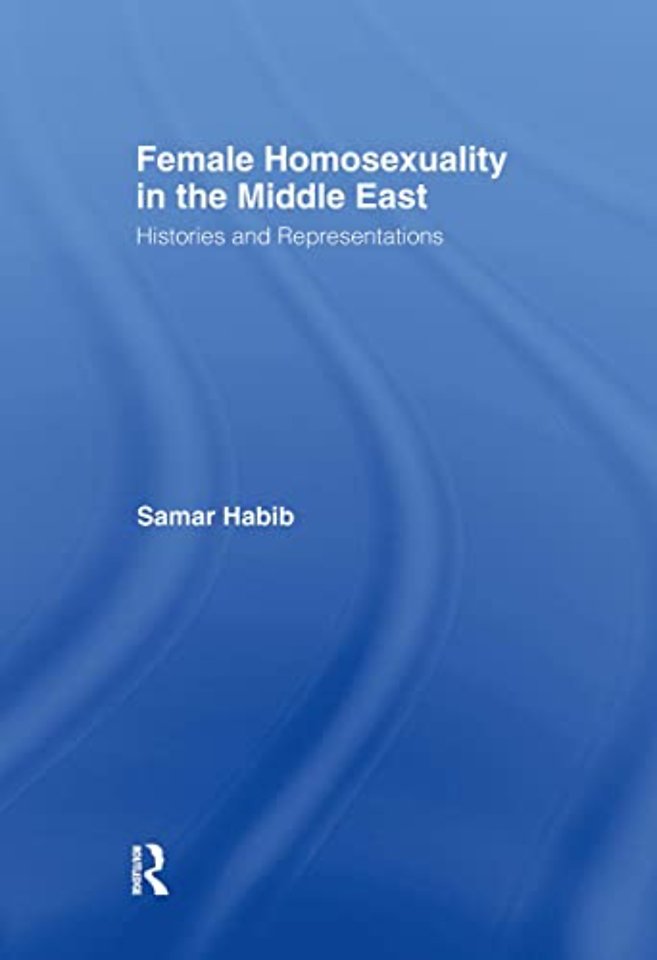 Female Homosexuality in the Middle East